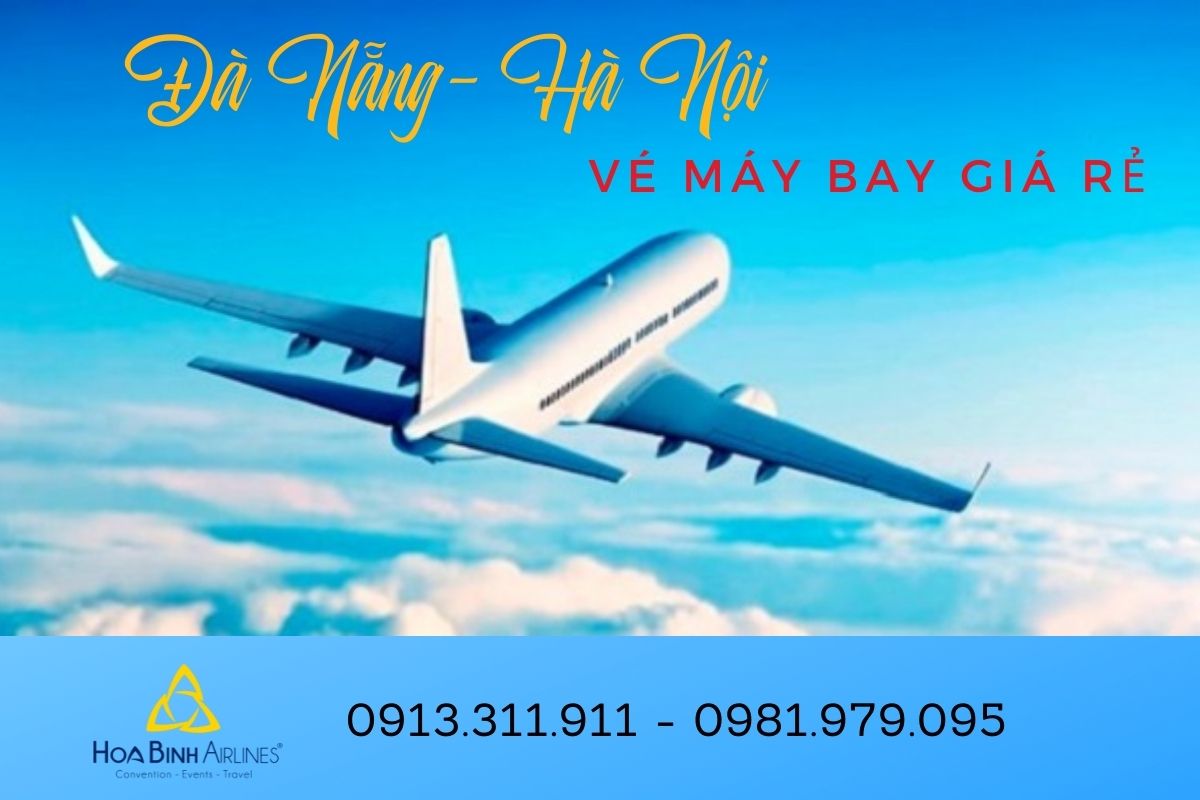HoaBinh Airlines cung cấp dịch vụ đặt vé máy bay Đà Nẵng - Hà Nội giá rẻ trực tuyến