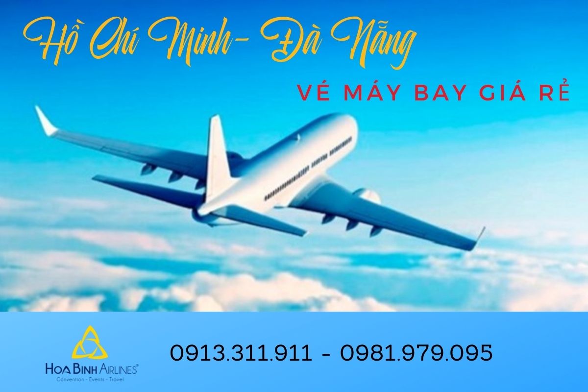 HoaBinh Airlines cung cấp dịch vụ đặt vé máy bay Hồ Chí Minh - Đà Nẵng giá rẻ trực tuyến 