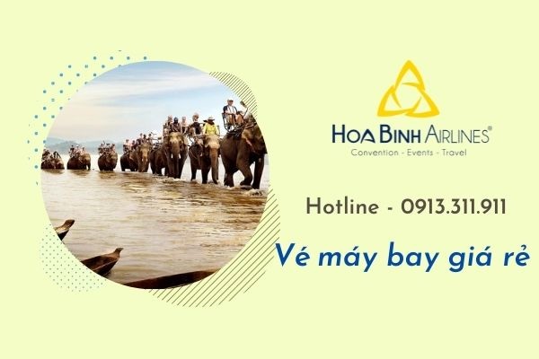 HoaBinh Airlines cung cấp vé máy bay giá rẻ đi Buôn Ma Thuột