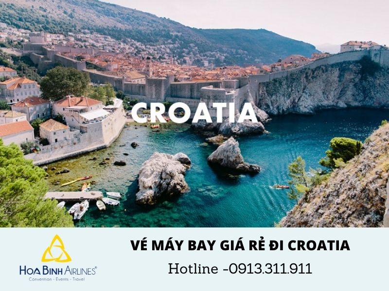 Đặt vé máy bay giá rẻ đi Croatia với Hoabinh Airlines