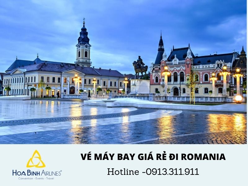 Đặt vé máy bay giá rẻ đi Romania cùng HoaBinh Airlines