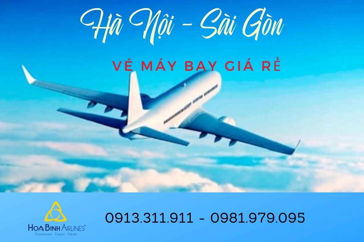 HoaBinh Airlines cung cấp dịch vụ đặt vé máy bay Hà Nội - Sài Gòn giá rẻ