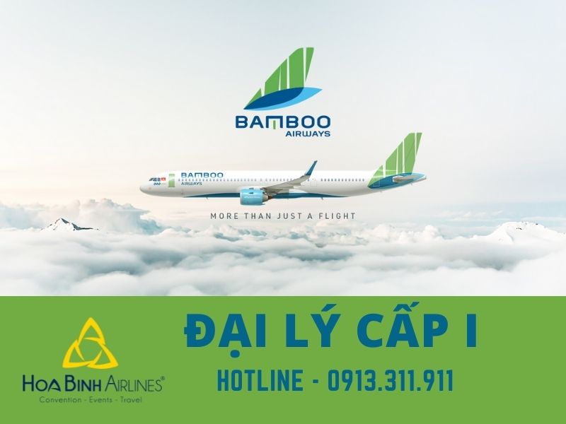 HoaBinh Airlines - đại lý vé máy bay cấp 1 của Bamboo Airways