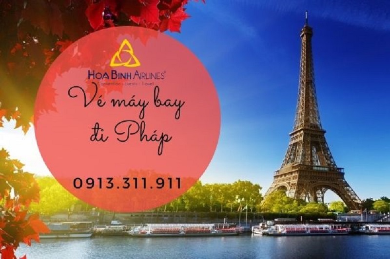 Vé máy bay đi Pháp giá rẻ với HoaBinh Airlines